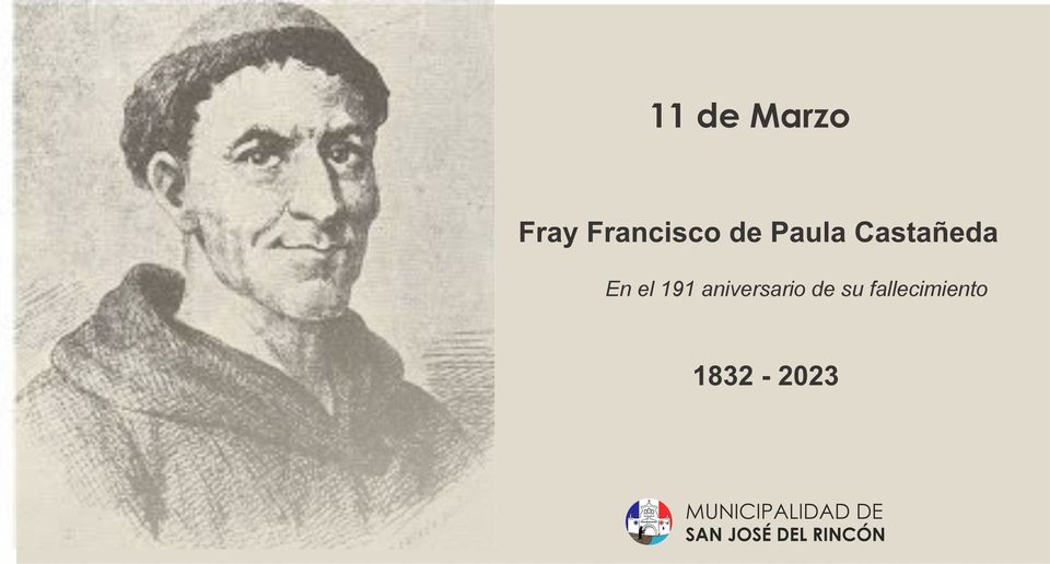 #11demarzo  Fray Francisco de Paula Castaneda (1776-1832)